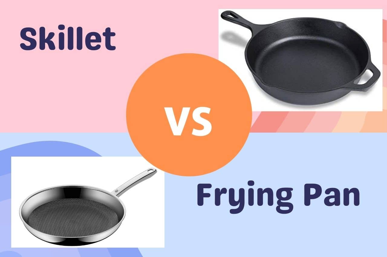 Skillet vs Frying Pan